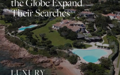 Buyers Around the Globe Expand Their Search for Luxury Properties